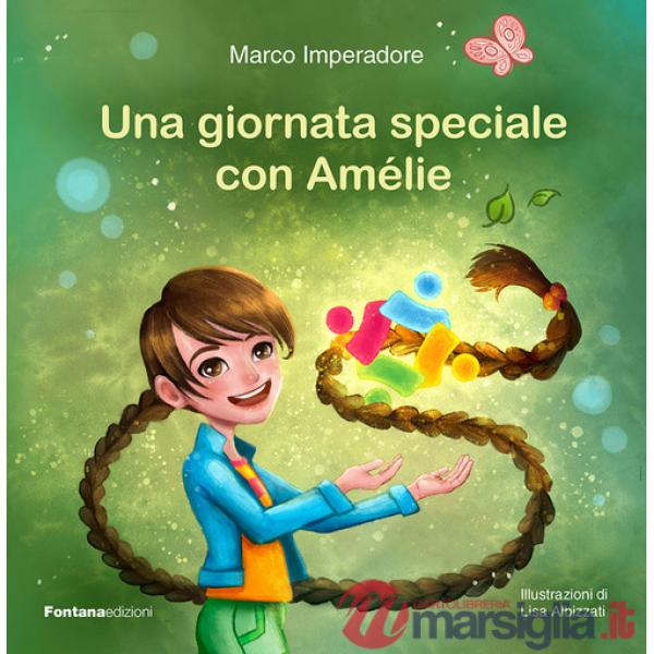 Giornata speciale con Amélie (Una)