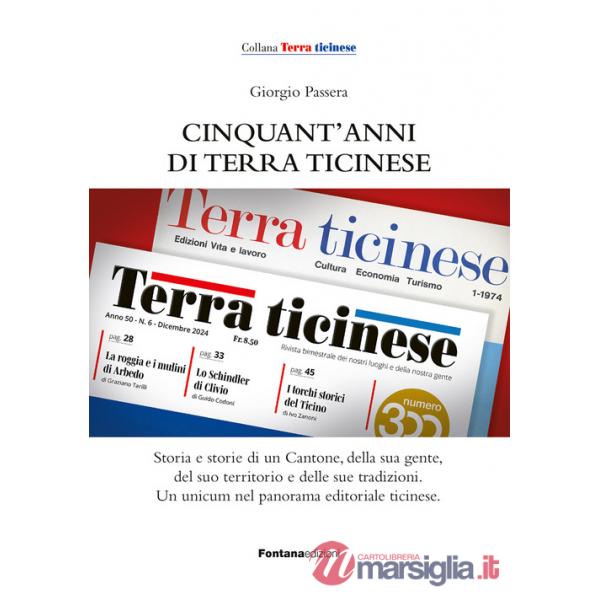 Cinquant'anni di Terra ticinese