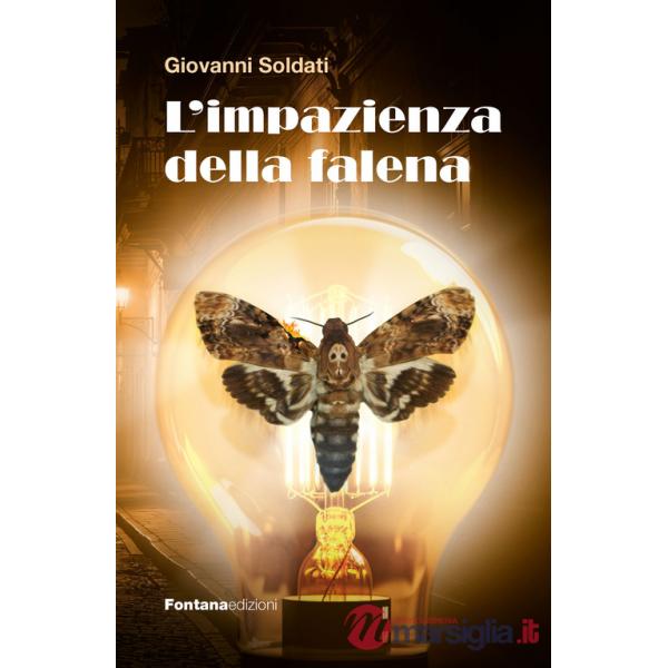 Impazienza della falena (L')