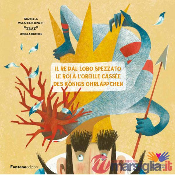 Re dal lobo spezzato-Le roi à l'oreille cassée-Des Königs Ohrläppchen (Il)