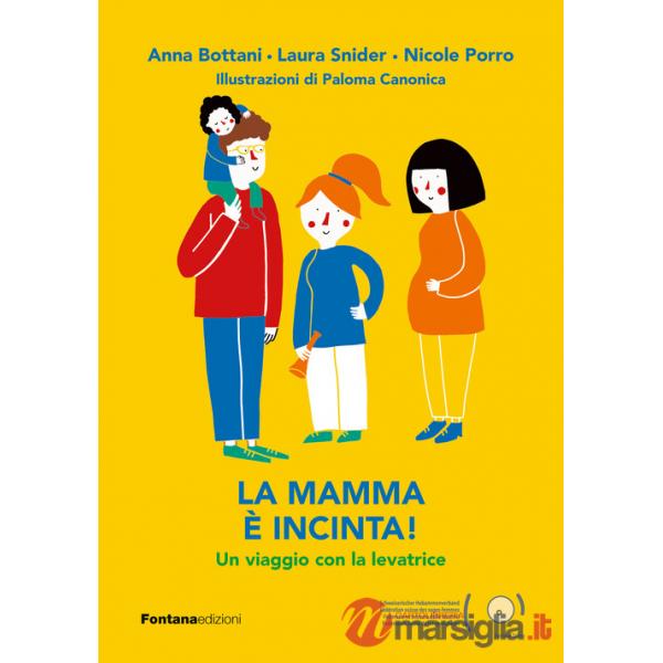 Mamma è incinta! Un viaggio con la levatrice (La)