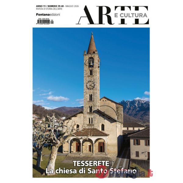 Arte e cultura (2026). Vol. 39-40: Tesserete. La chiesa di Santo Stefano