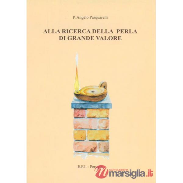 Alla ricerca della perla di grande valore