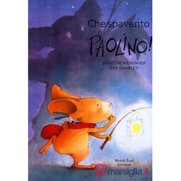 Che spavento, Paolino!