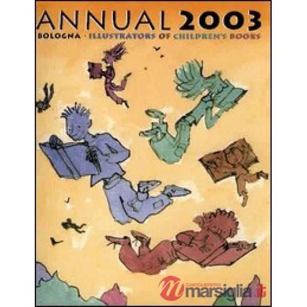 Bologna annual 2003. Fiction