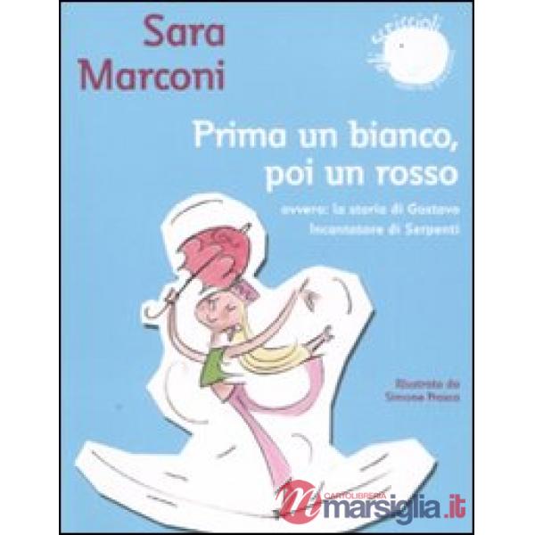 Prima un bianco, poi un rosso. Ovvero: la storia di Gustavo Incantatore di serpe