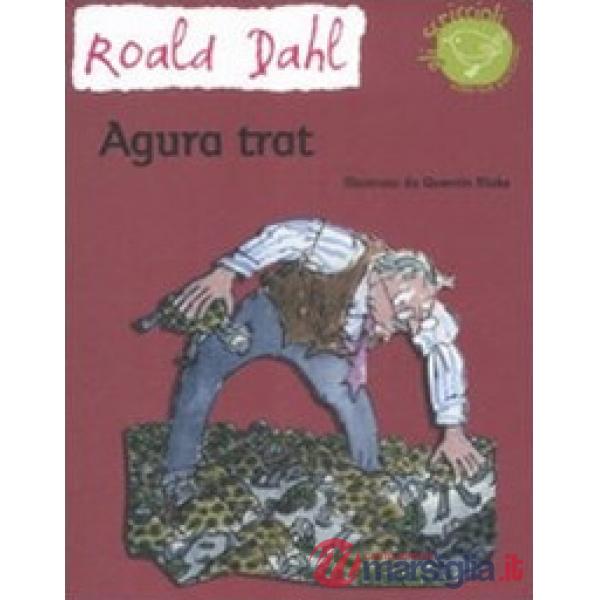 Agura trat. Ediz. illustrata
