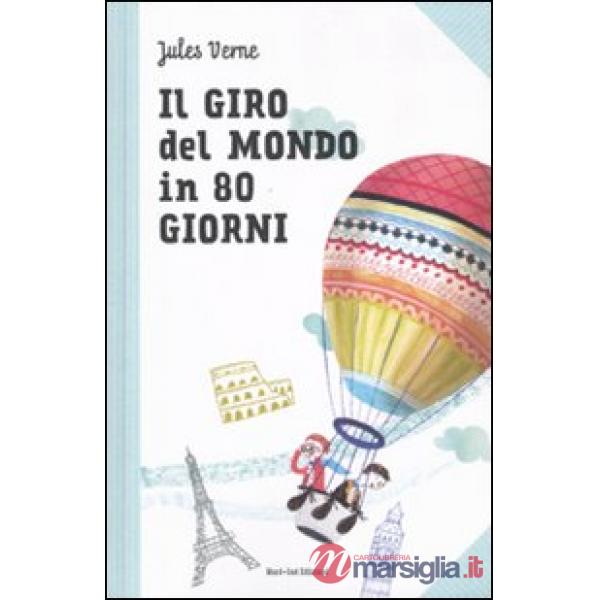 Giro del mondo in 80 giorni (Il)