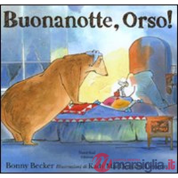 Buona notte, Orso! Ediz. illustrata