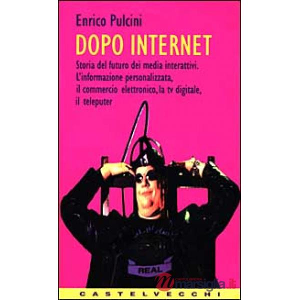 Dopo Internet
