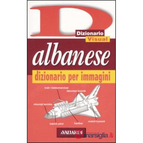 Albanese. Dizionario per immagini