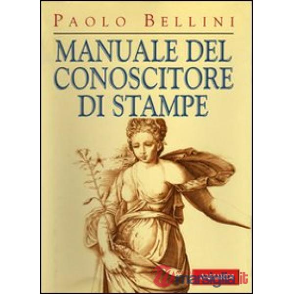Manuale del conoscitore di stampe