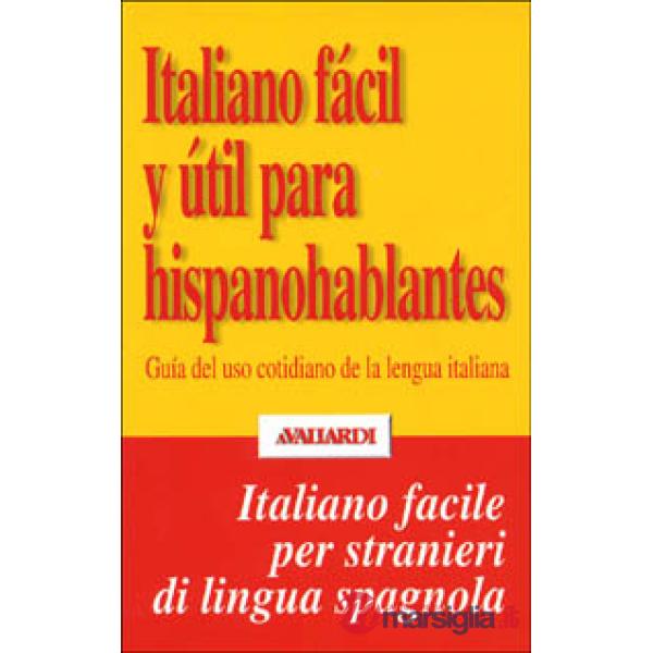 Italiano fácil y útil para hispanohablantes