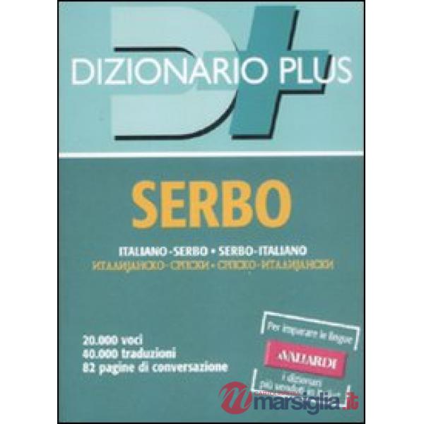 Dizionario serbo. Italiano-serbo, serbo-italiano