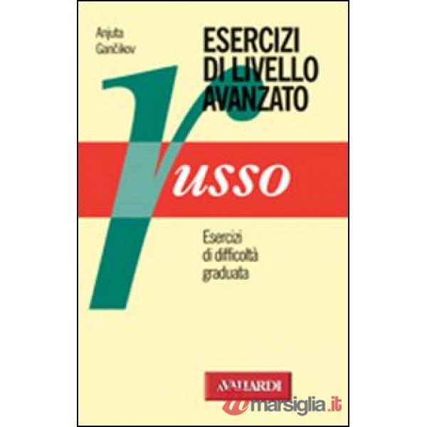 Russo. Esercizi di livello avanzati