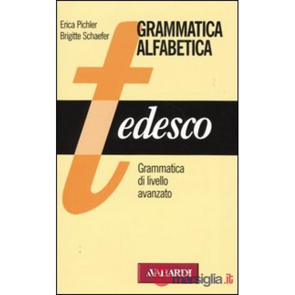 Tedesco. Grammatica di livello avanzato