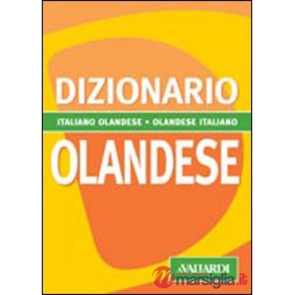 Dizionario olandese. Italiano-olandese. Olandese-italiano