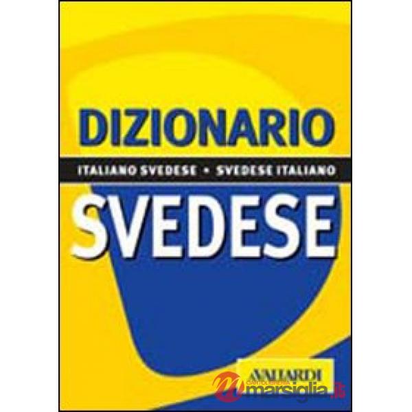 Dizionario svedese. Italiano-svedese. Svedese-italiano
