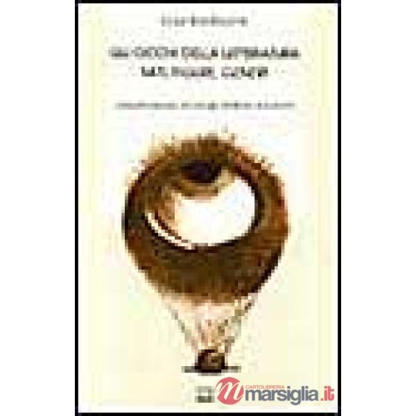 Occhi della letteratura. Miti, figure, generi (Gli)