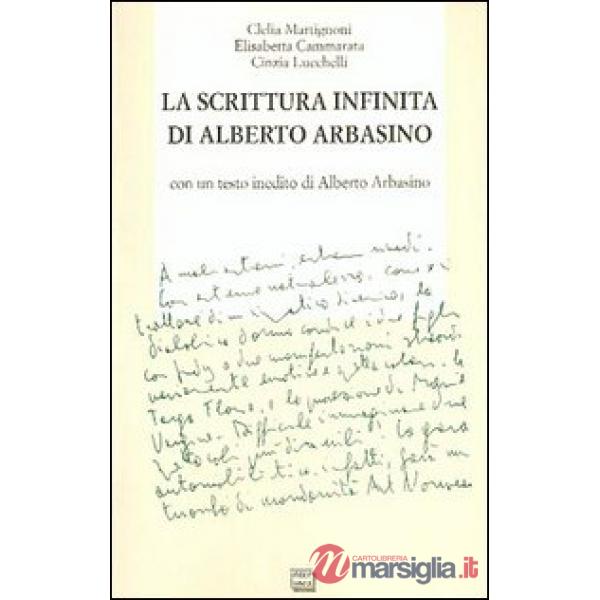 Scrittura infinita di Alberto Arbasino (La)
