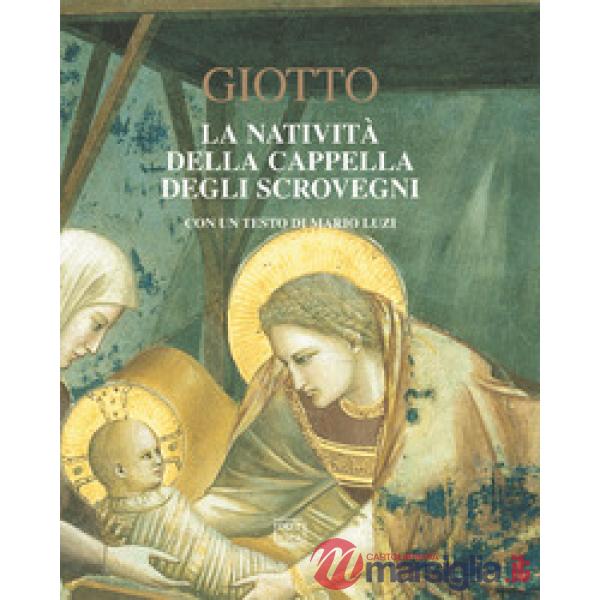 Giotto. La natività della cappella degli Scrovegni