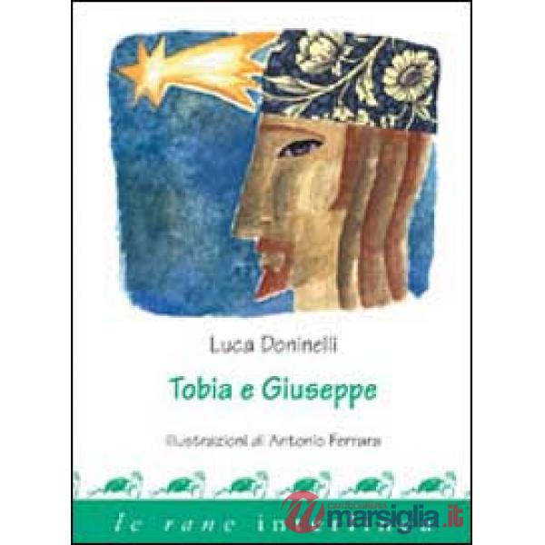 Tobia e Giuseppe