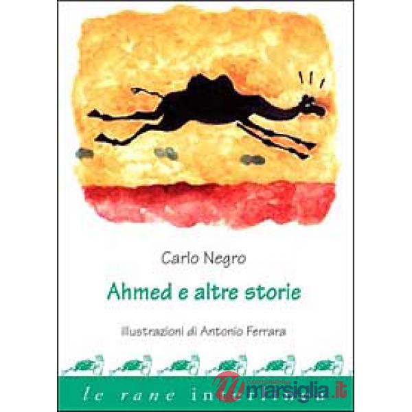 Ahmed e altre storie