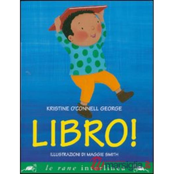 Libro! Ediz. illustrata
