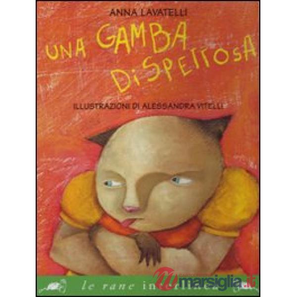 Gamba dispettosa (Una)