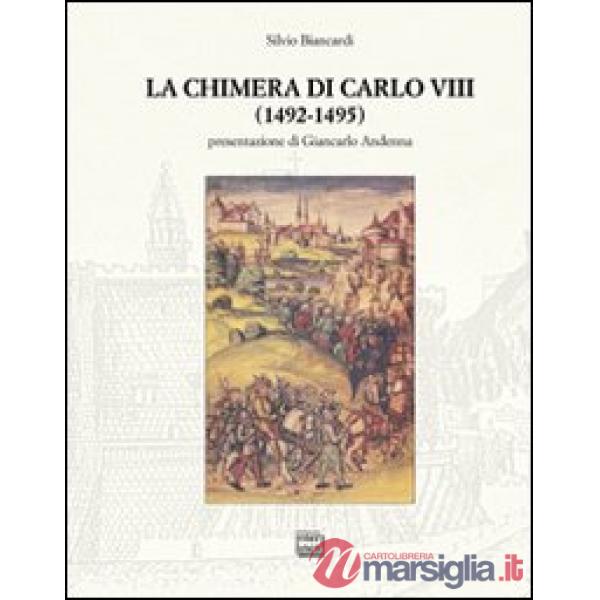 Chimera di Carlo VIII (1492-1495) (La)