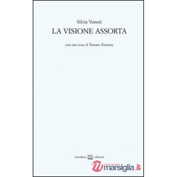 Visione assorta (La)