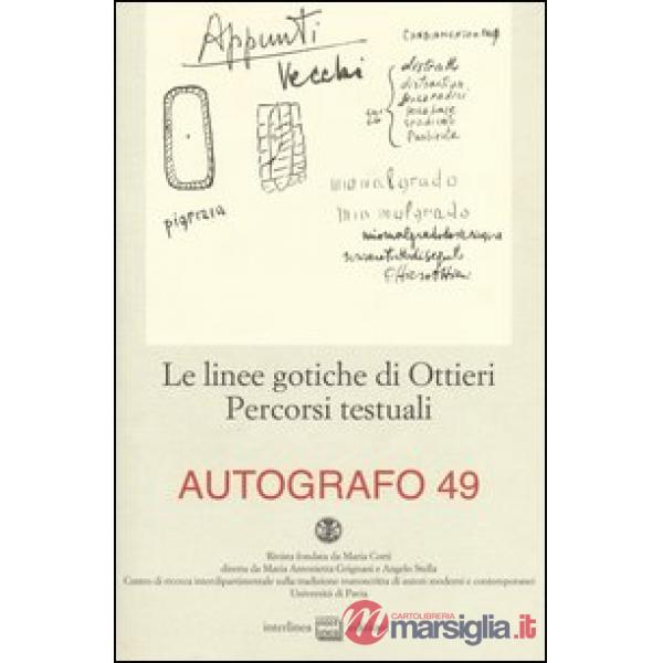 Linee gotiche di Ottieri. Percorsi testuali (Le)