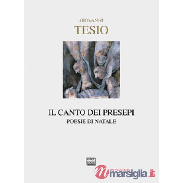 Canto dei presepi. Poesie di Natale (Il)