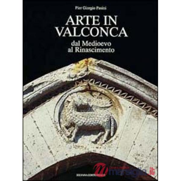 Arte in Valconca. Dal Medioevo al Rinascimento