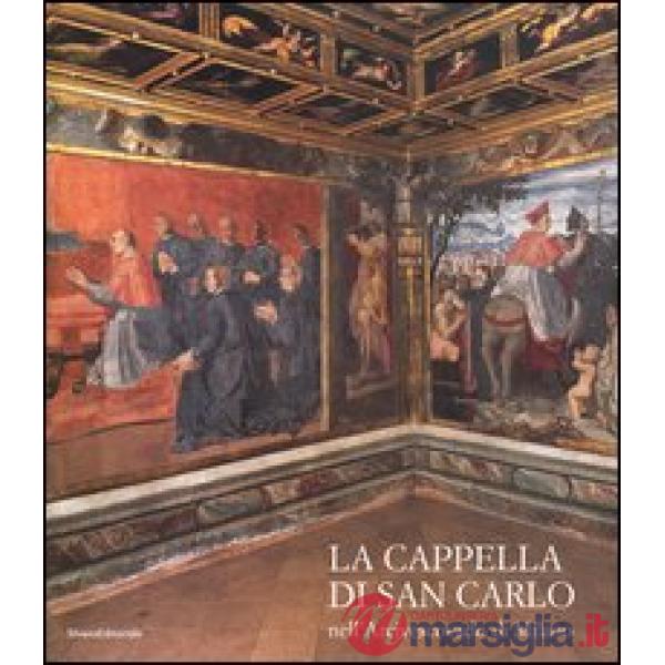 Cappella di S. Carlo nell'Arcivescovado di Milano (La)