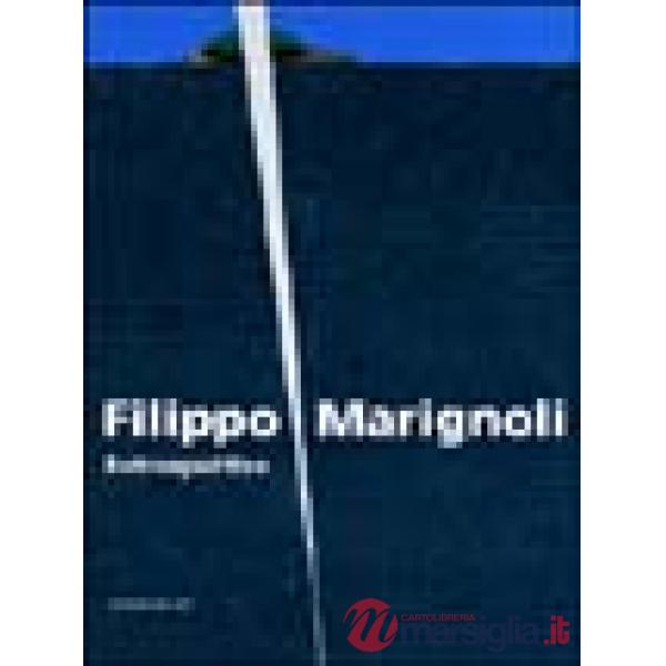 Filippo Marignoli. Retrospettive
