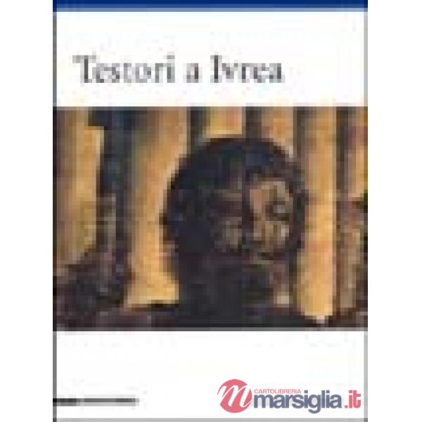 Testori a Ivrea