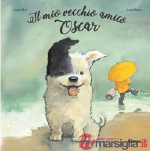 Mio vecchio amico Oscar (Il)