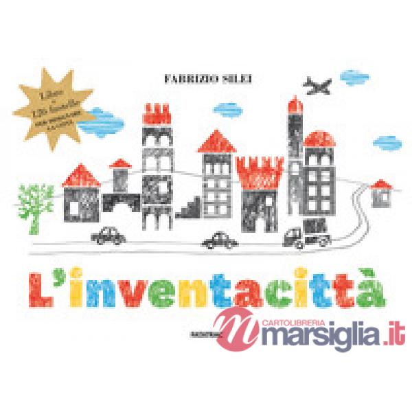 Inventacittà. Con 126 fustelle per disegnare la città (L')