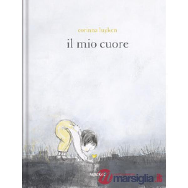 Mio cuore (Il)