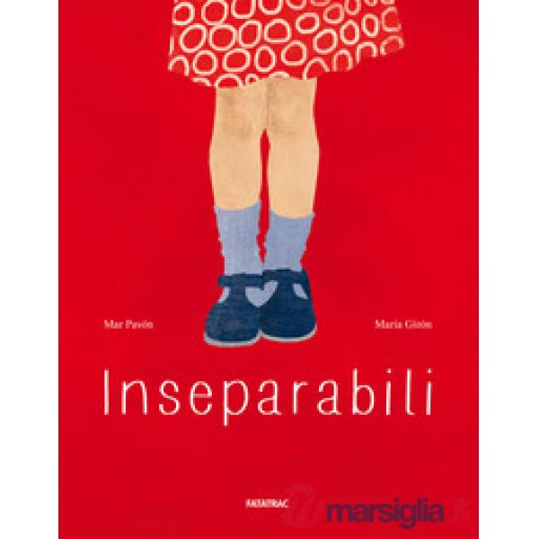 Inseparabili. Nuova ediz.