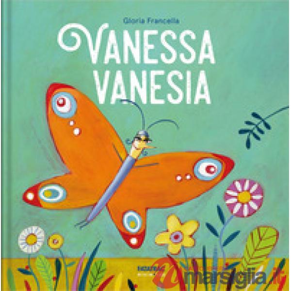 Vanessa Vanesia. Ediz. a colori