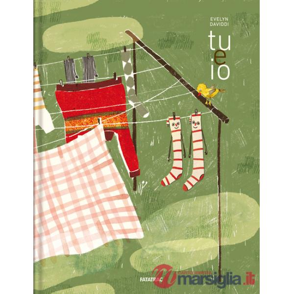 Tu e io. Ediz. a colori