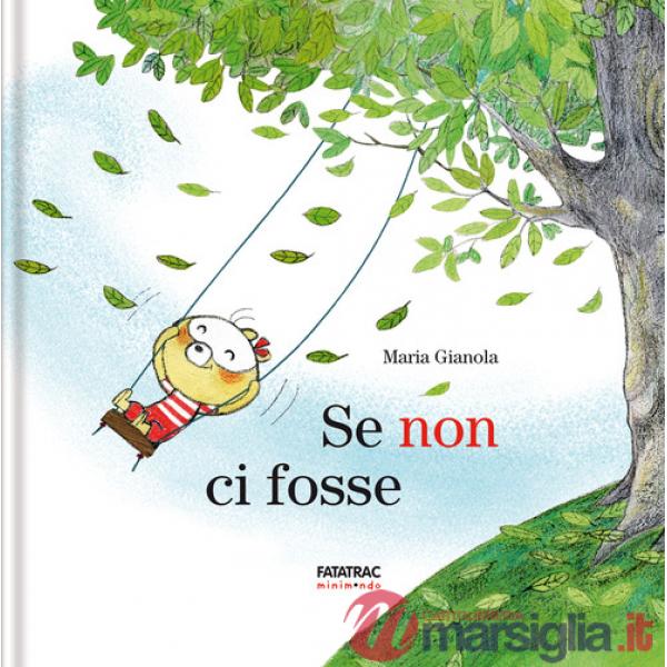Se non ci fosse. Ediz. a colori