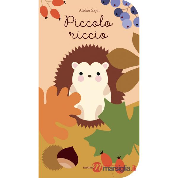 Piccolo riccio. Ediz. a colori