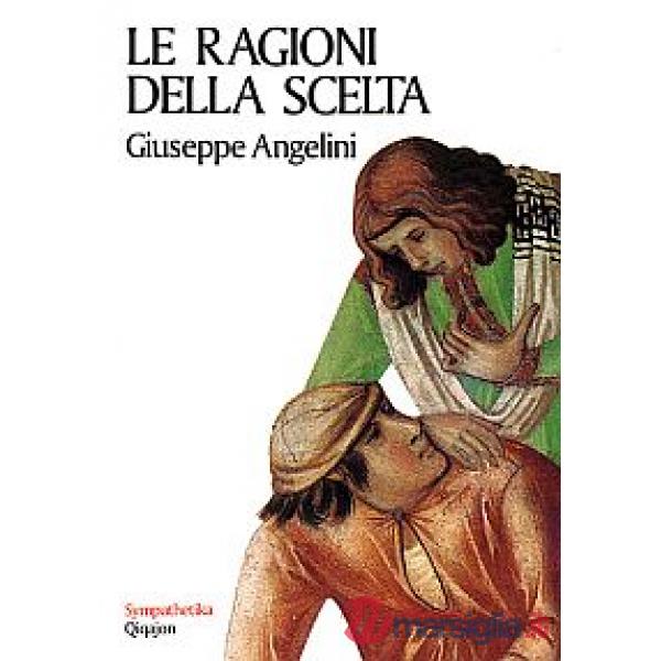 Ragioni della scelta (Le)