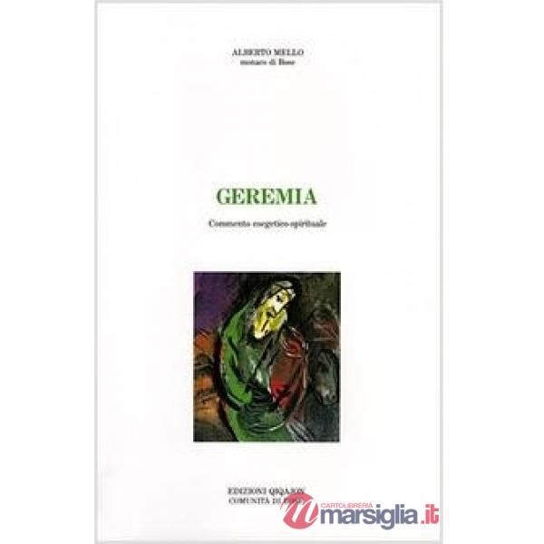 Geremia. Commento esegetico-spirituale