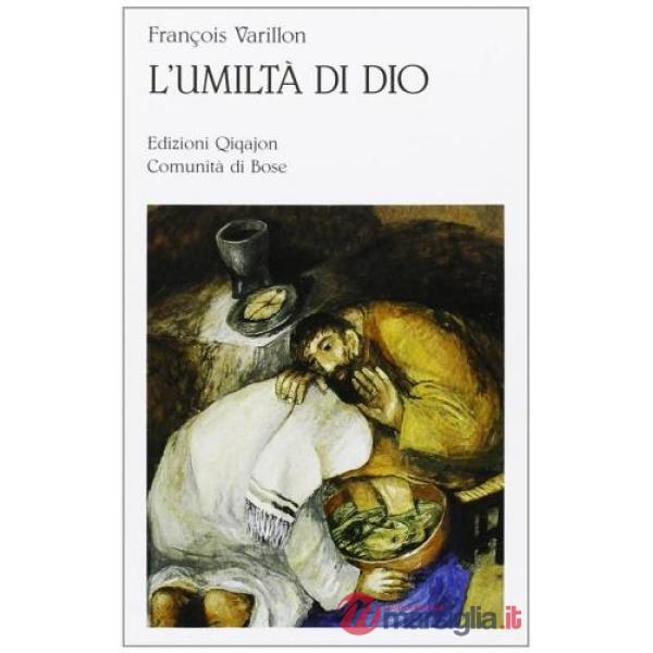 Umiltà di Dio (L')