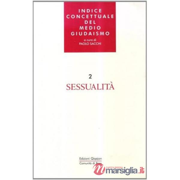 Indice concettuale del medio giudaismo. Vol. 2: Sessualità