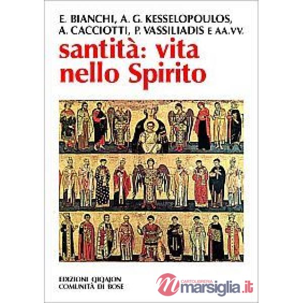 Santità: vita nello Spirito